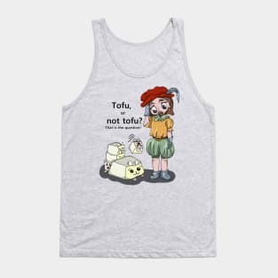 Tofu, or not tofu. That's the question! Tank Top